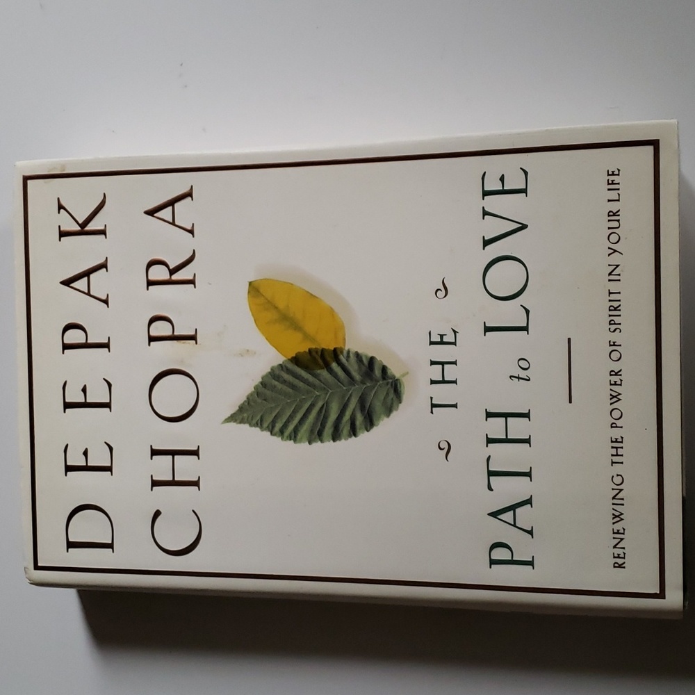 The Path to Love by Deepak Chopra